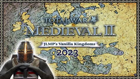 medieval 2 vanilla kingdoms